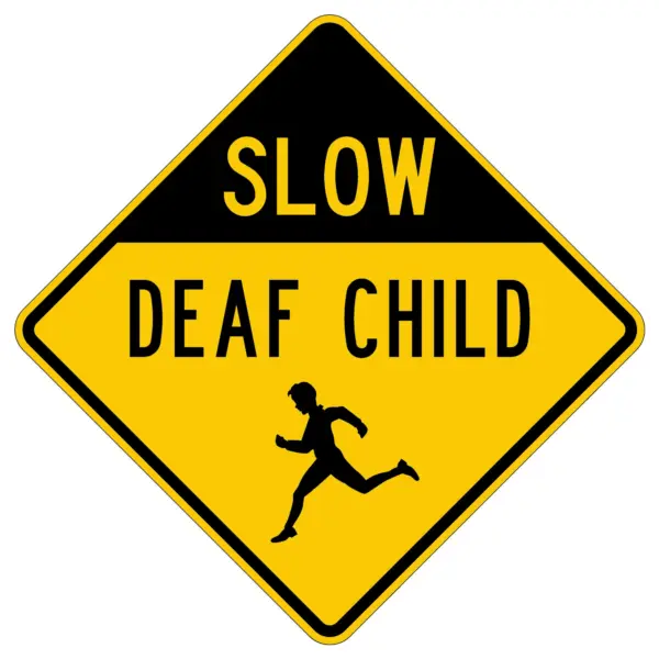 Slow Deaf Child