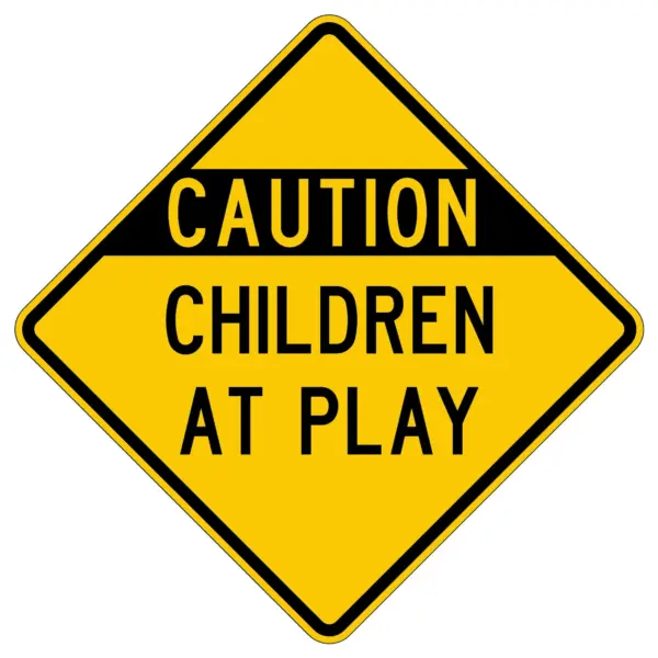 Caution Children At Play