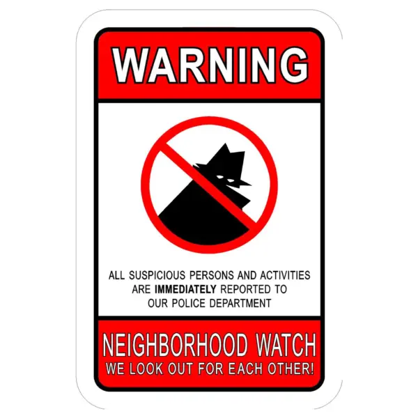 Warning Neighborhood Watch