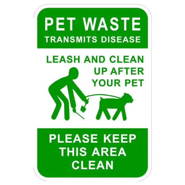 Pet Waste Please Keep This Area