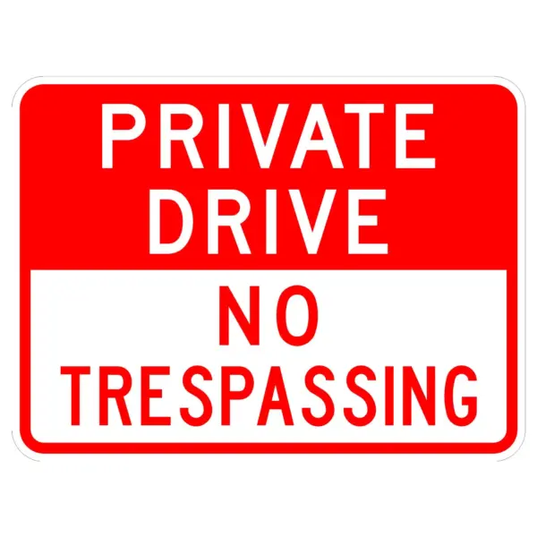 Private Drive No Trespassing