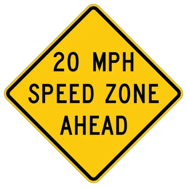 20 MPH Speed Zone Ahead