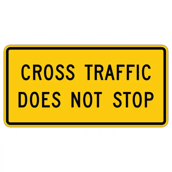 Cross Traffic Does Not Stop