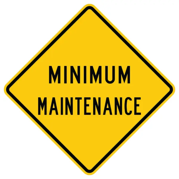 Minimum Maintenance