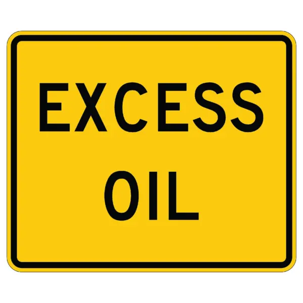 Excess Oil